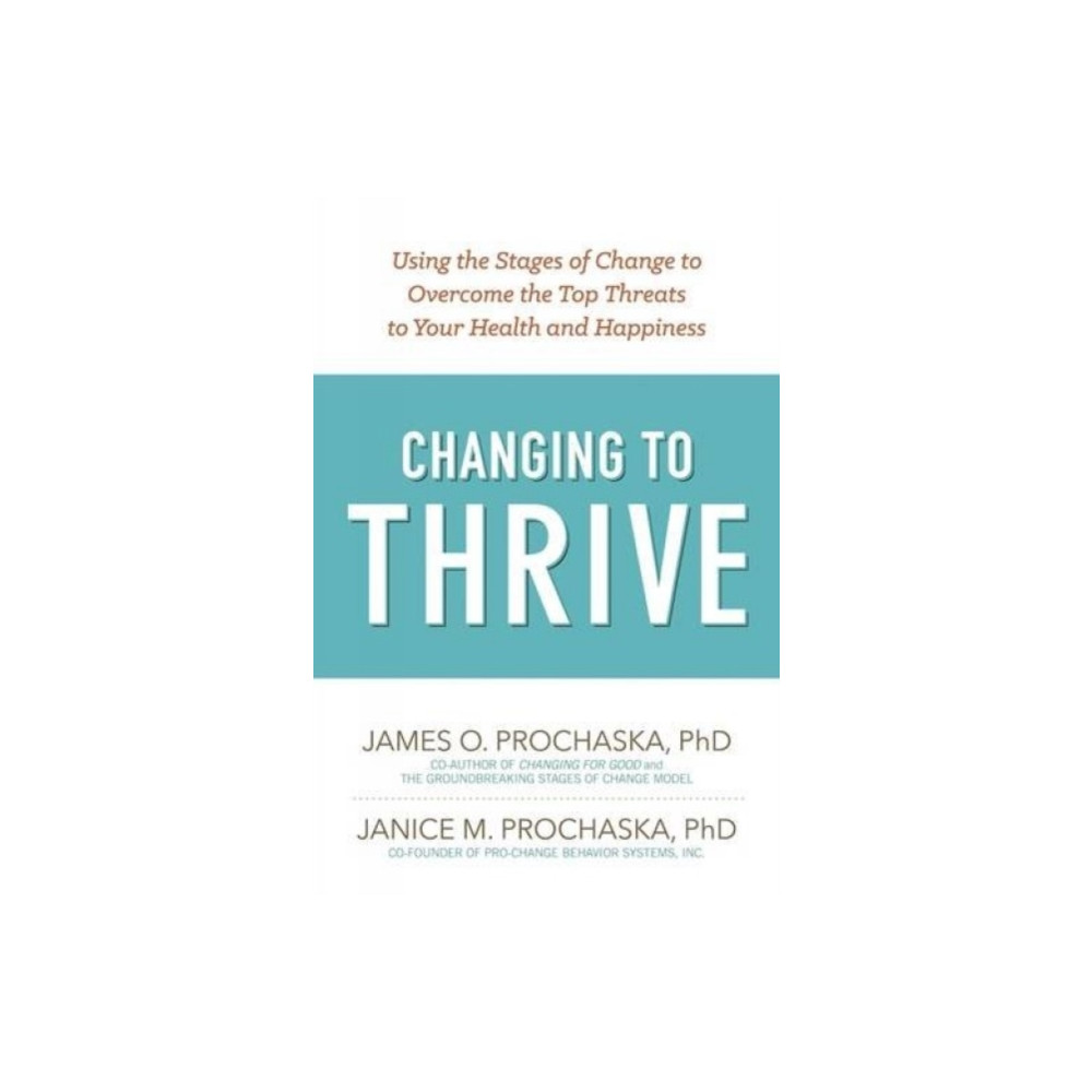 Changing to Thrive (häftad, english) Hazelden Information & Educational Services