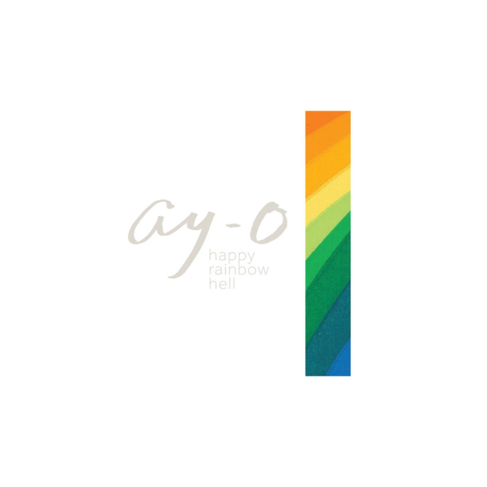 Ay-O Happy Rainbow Hell (inbunden, english) Smithsonian Books