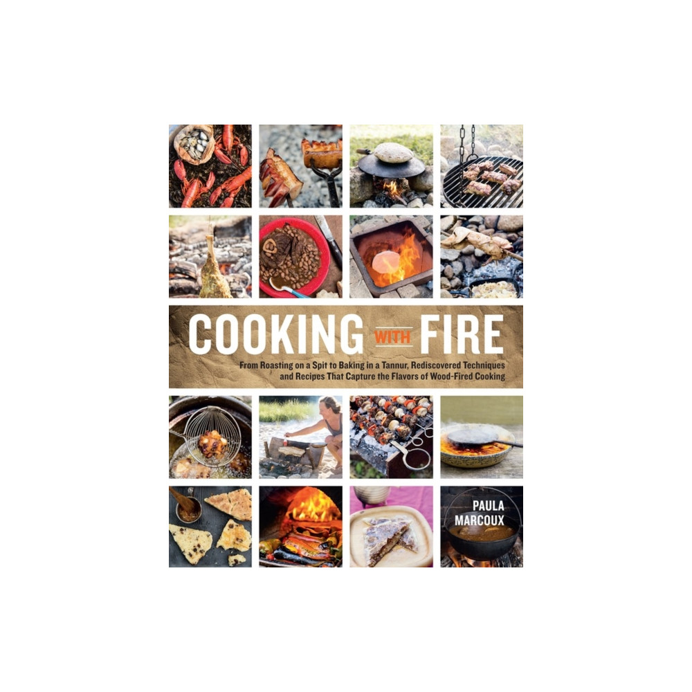Cooking with Fire (häftad, english) Workman Publishing