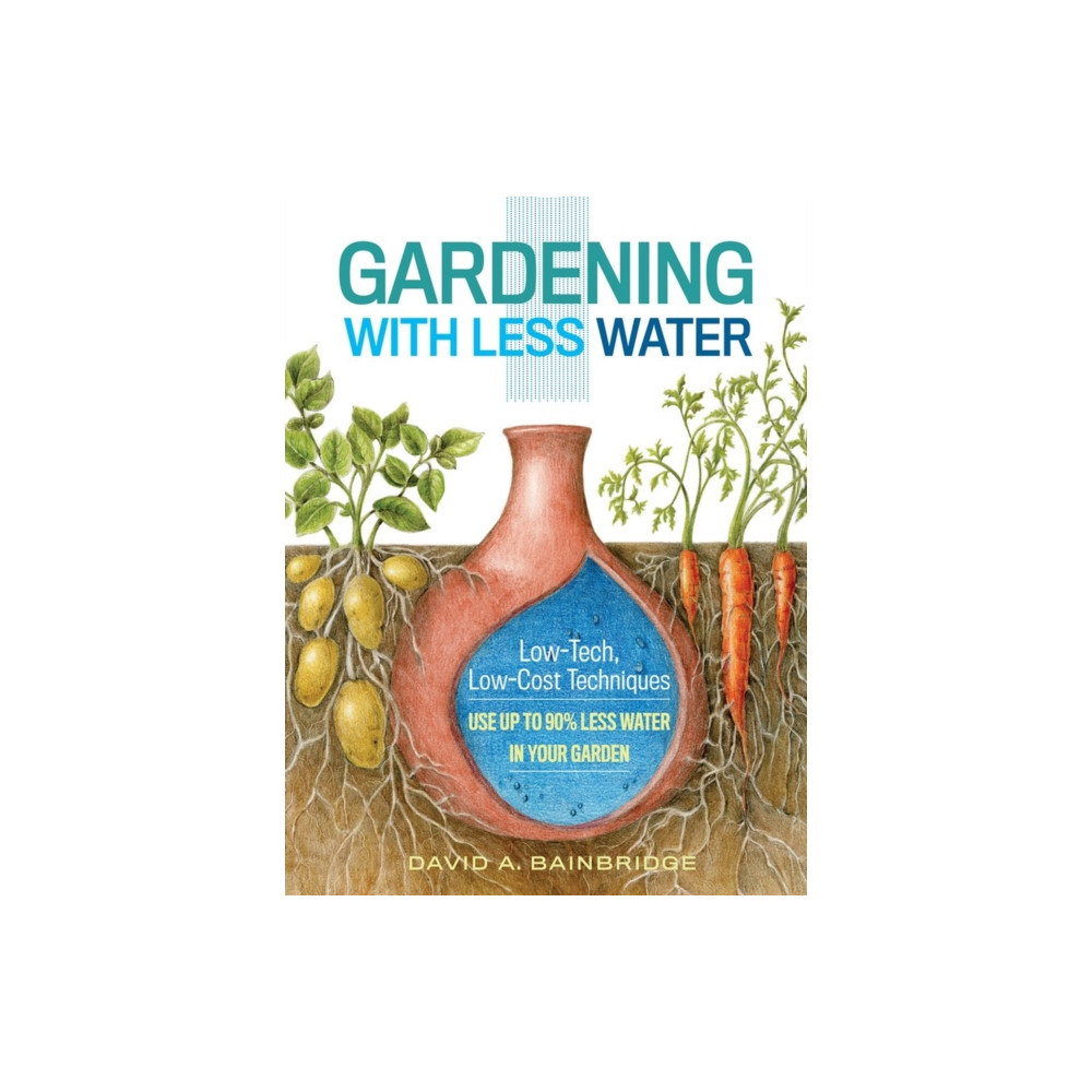 Gardening with Less Water (häftad, english) Workman Publishing