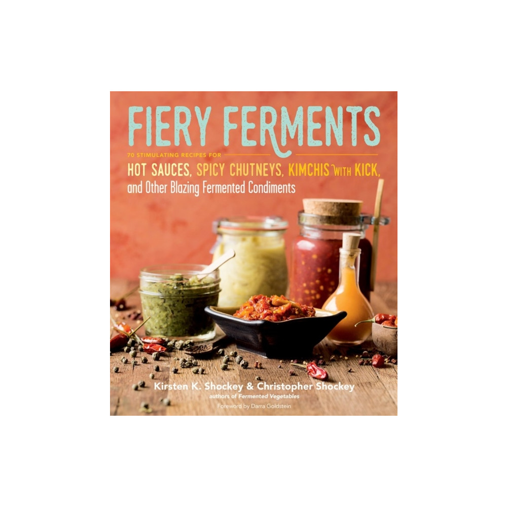 Fiery Ferments (häftad, english) Workman Publishing