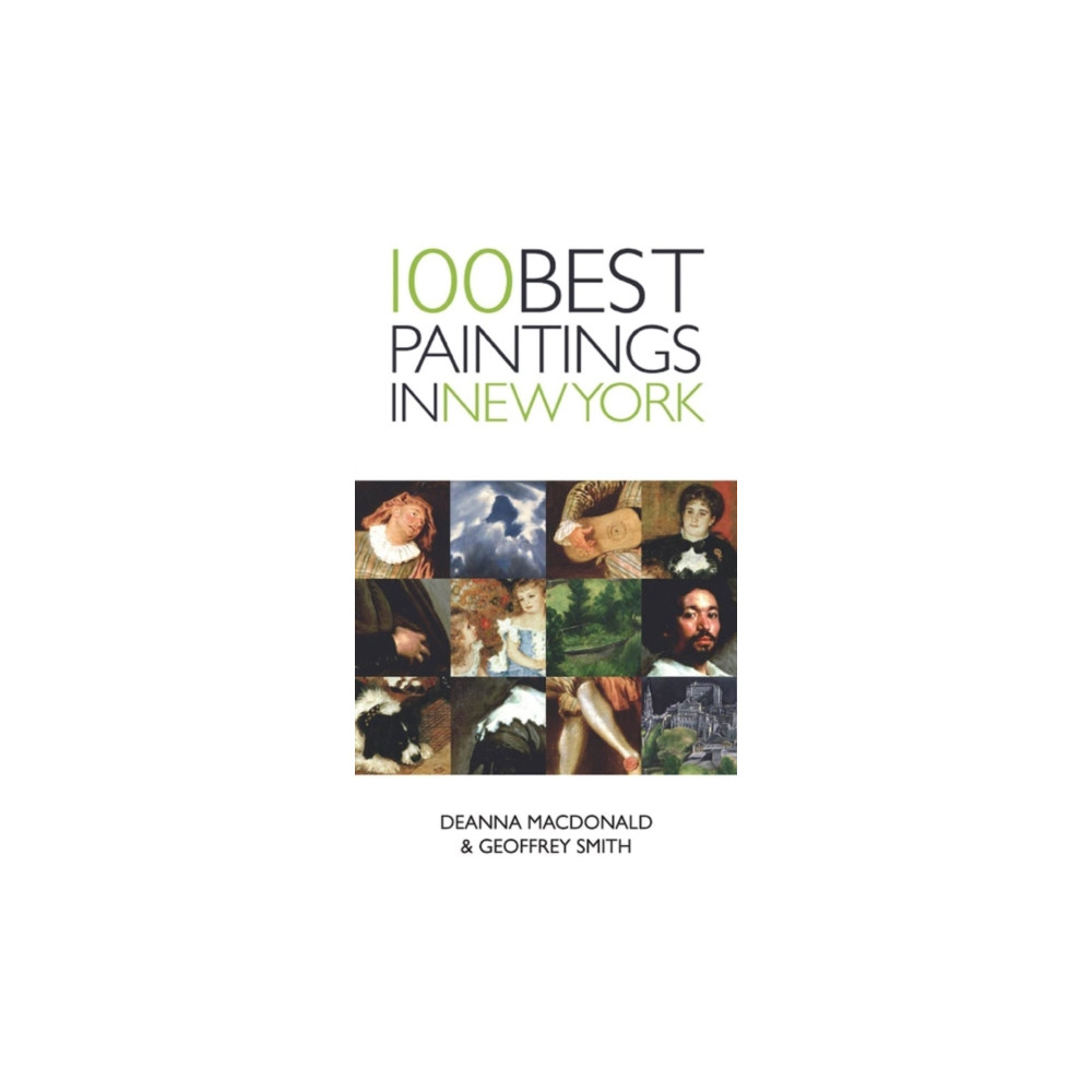100 Best Paintings In New York (häftad, english) Interlink Publishing Group, Inc