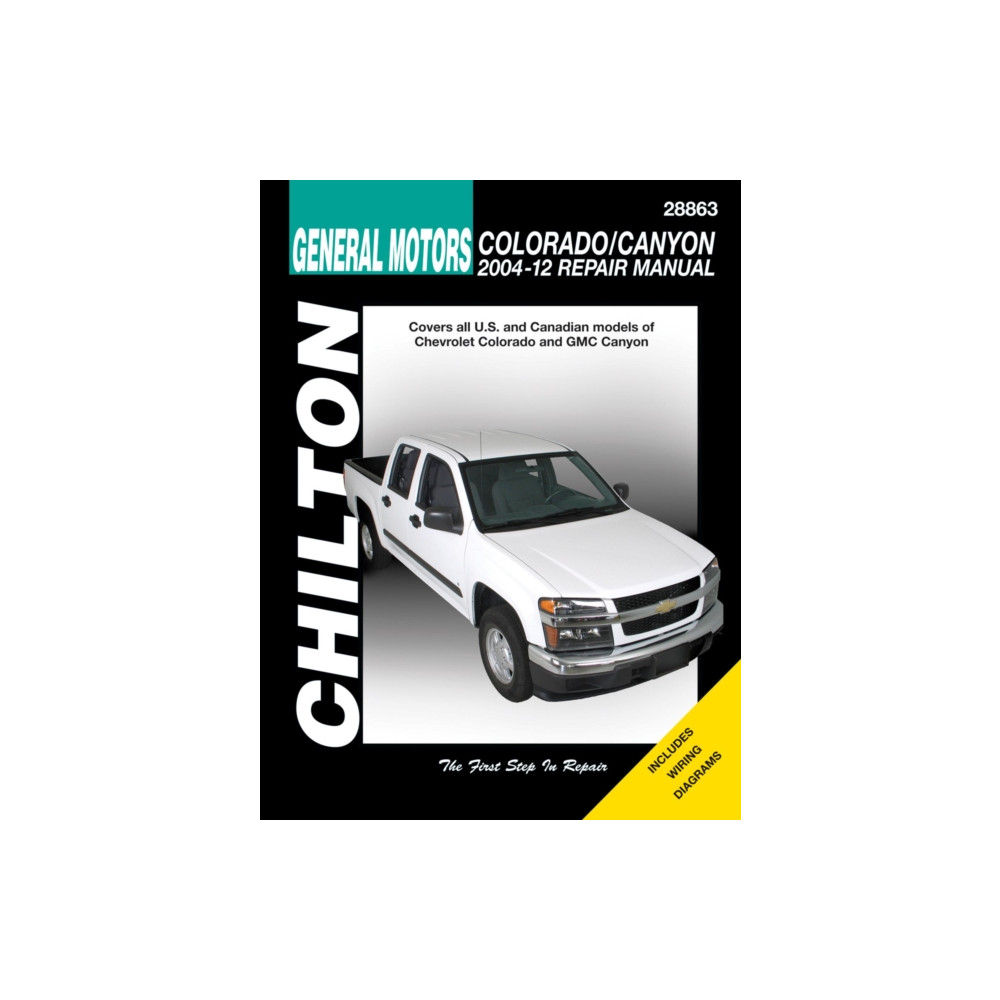 Chevrolet Colorado/GMC Canyon (Chilton) (häftad, english) Haynes Manuals Inc