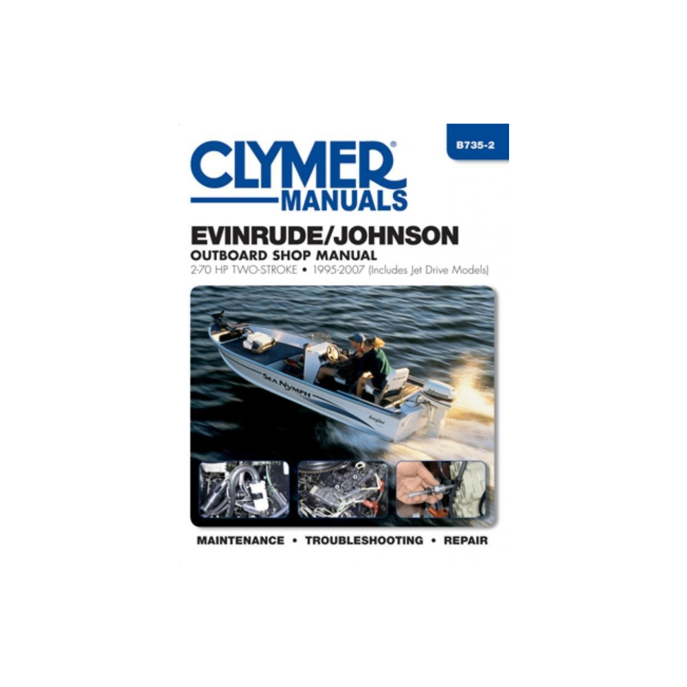 Evinrude/Johnson 2-70 HP 2-Stroke Outboards Includes Jet Drive Models (1995-2003) Service Repair Manual (häftad, english) Haynes Manuals Inc