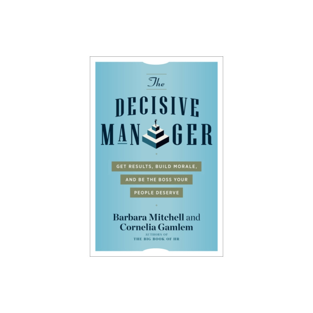 The Decisive Manager (häftad, english) Red Wheel/Weiser