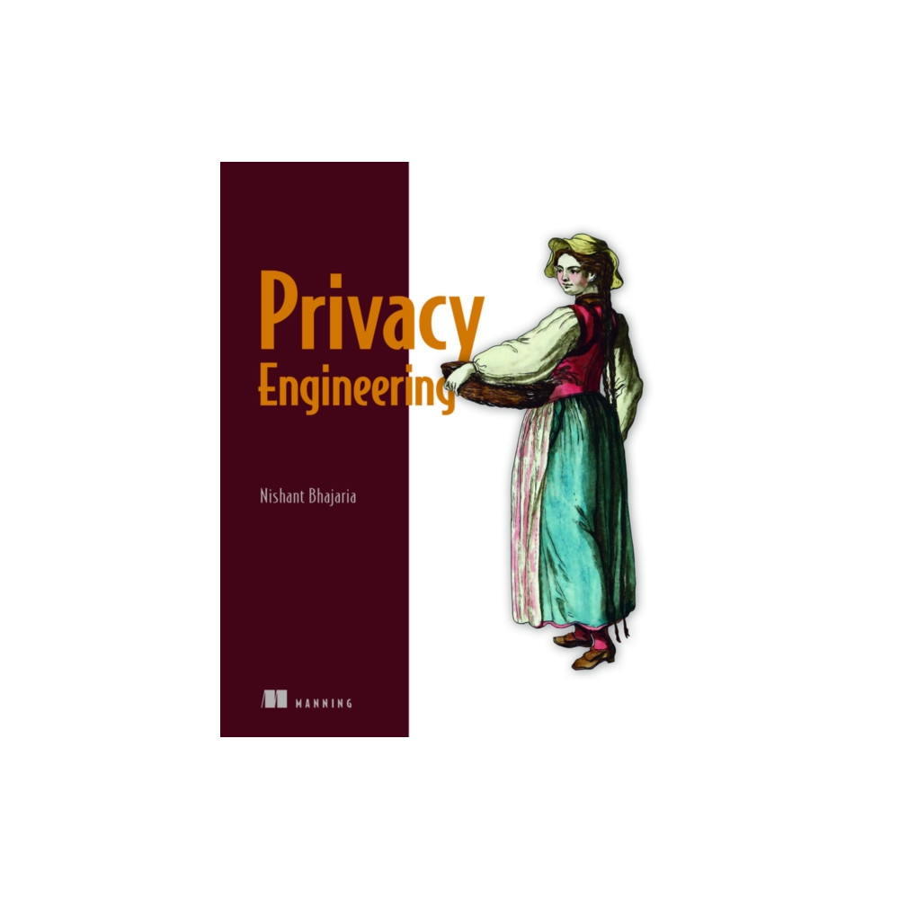 Privacy Engineering (häftad, english) Manning Publications