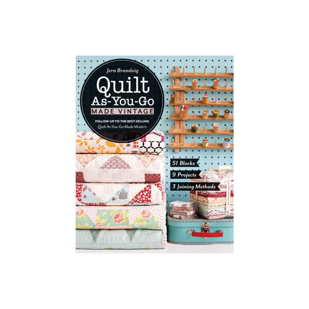 Quilt As-You-Go Made Vintage (häftad, english) C & T Publishing