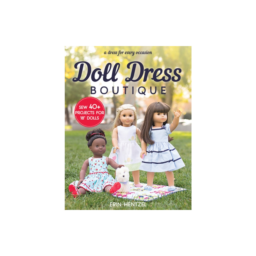 Doll Dress Boutique (häftad, english) C & T Publishing