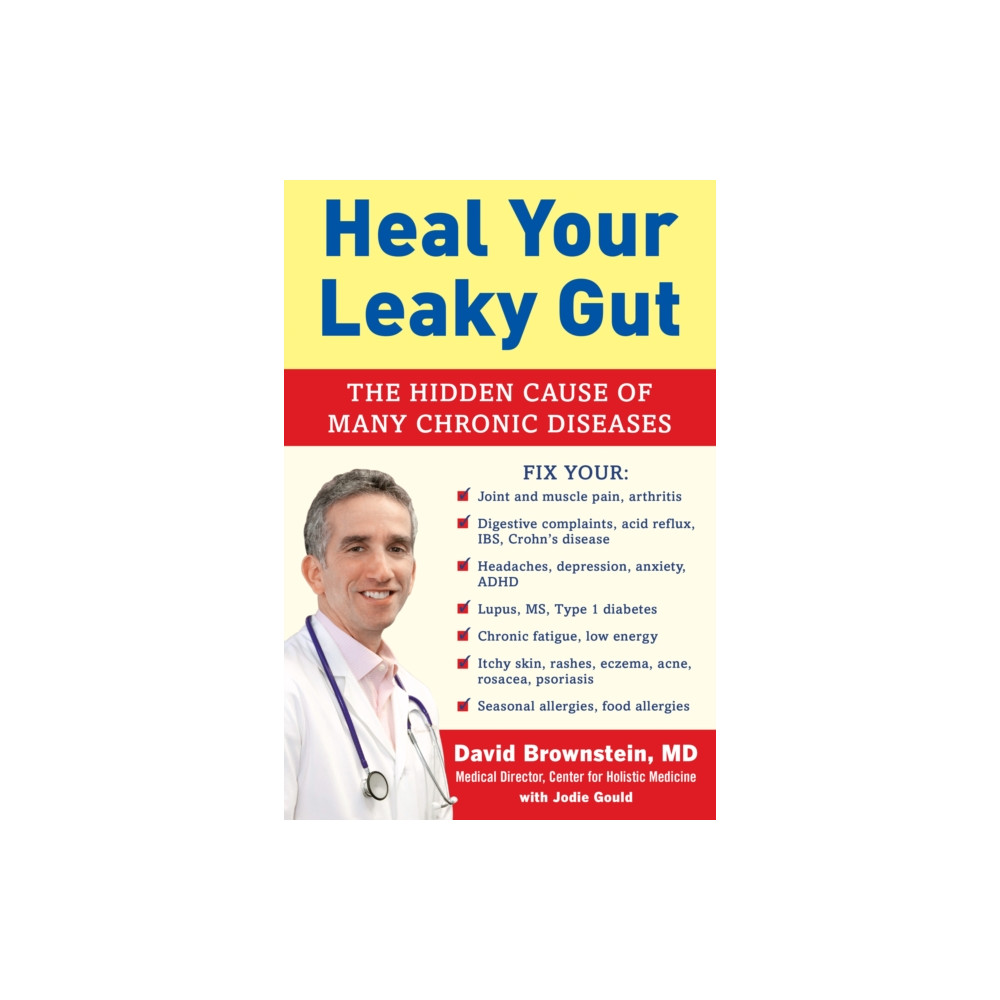 Heal Your Leaky Gut (inbunden, english) Humanix Books