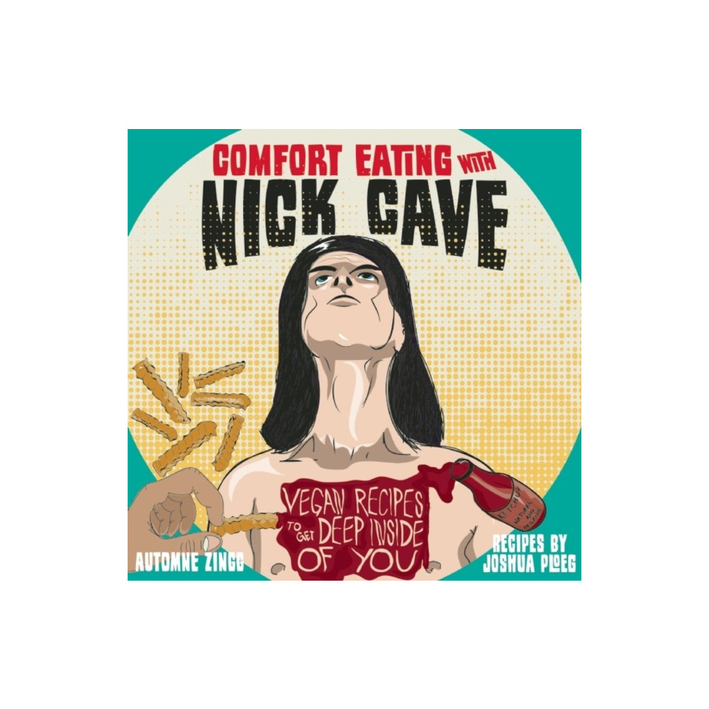 Comfort Eating with Nick Cave (häftad, english) Microcosm Publishing