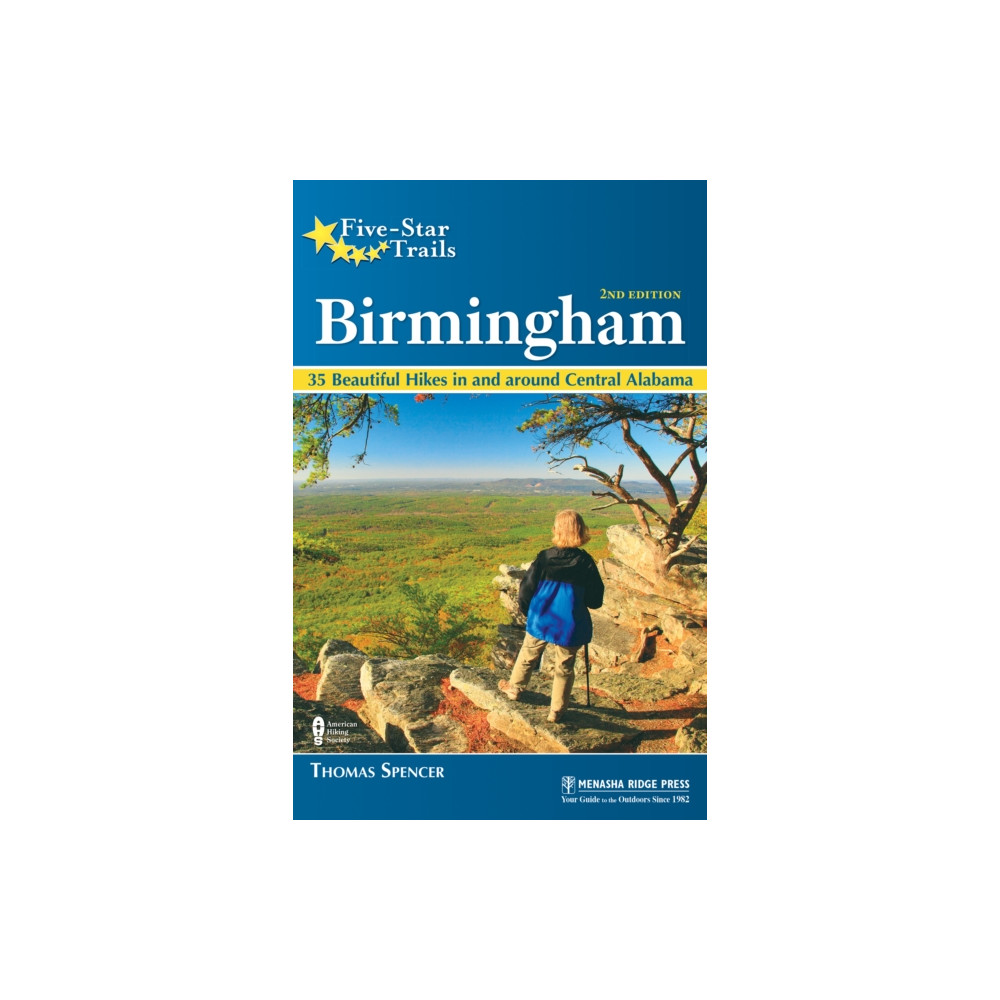Five-Star Trails: Birmingham (häftad, english) Menasha Ridge Press Inc.