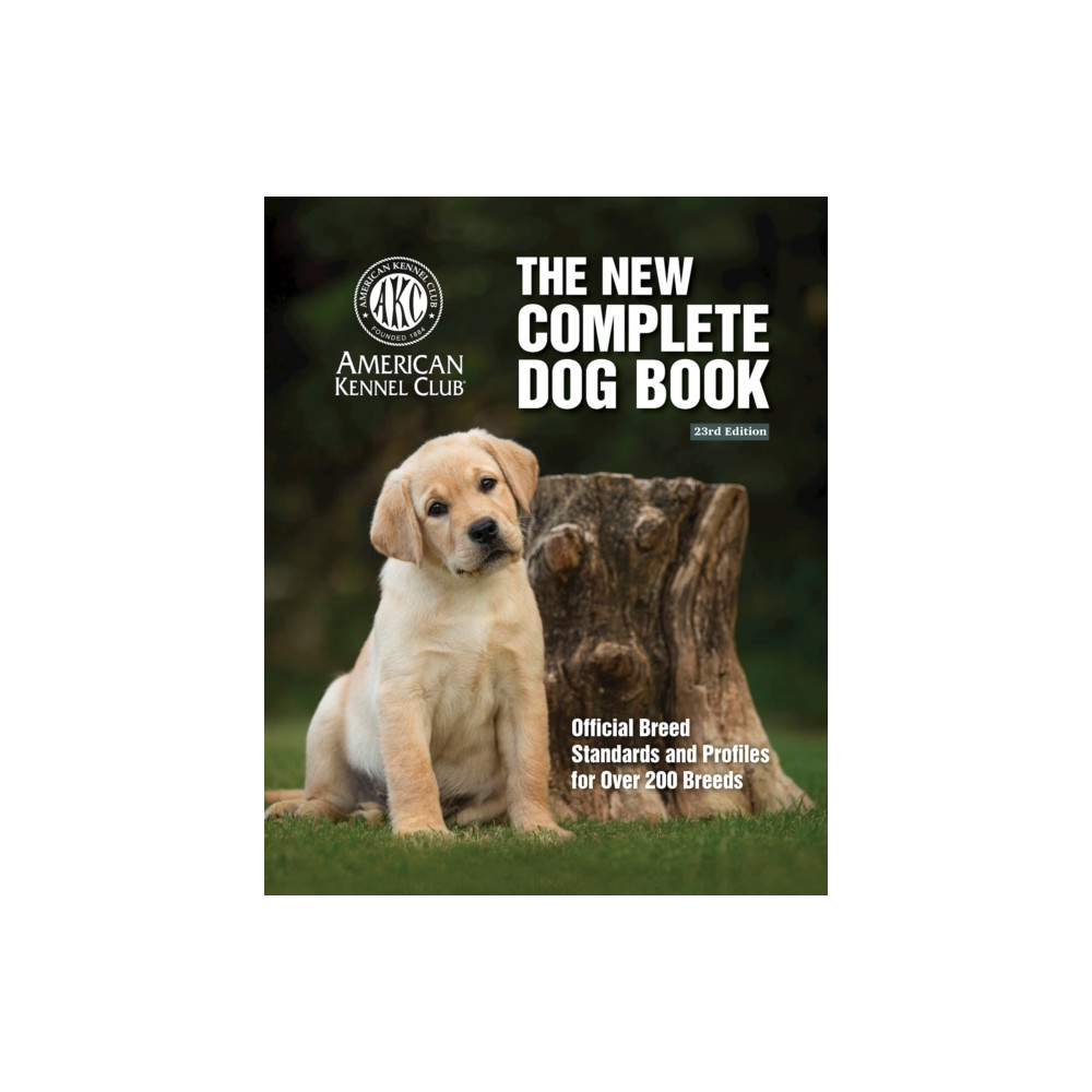 New Complete Dog Book, The, 23rd Edition (inbunden, english) I-5 Publishing