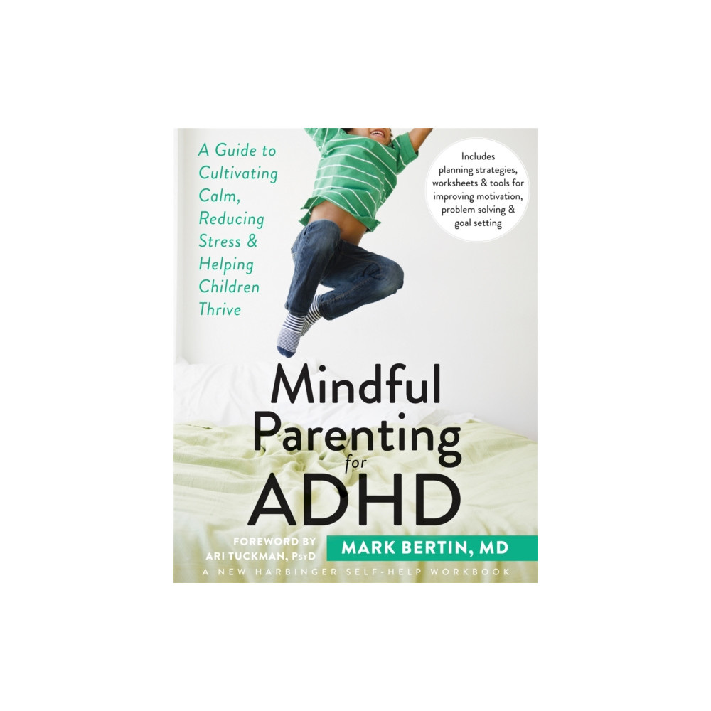 Mindful Parenting for ADHD (häftad, english) New Harbinger Publications
