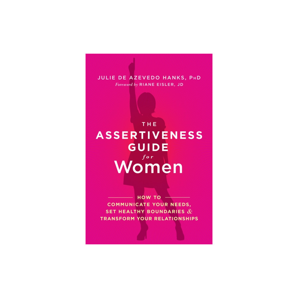 The Assertiveness Guide for Women (häftad, english) New Harbinger Publications