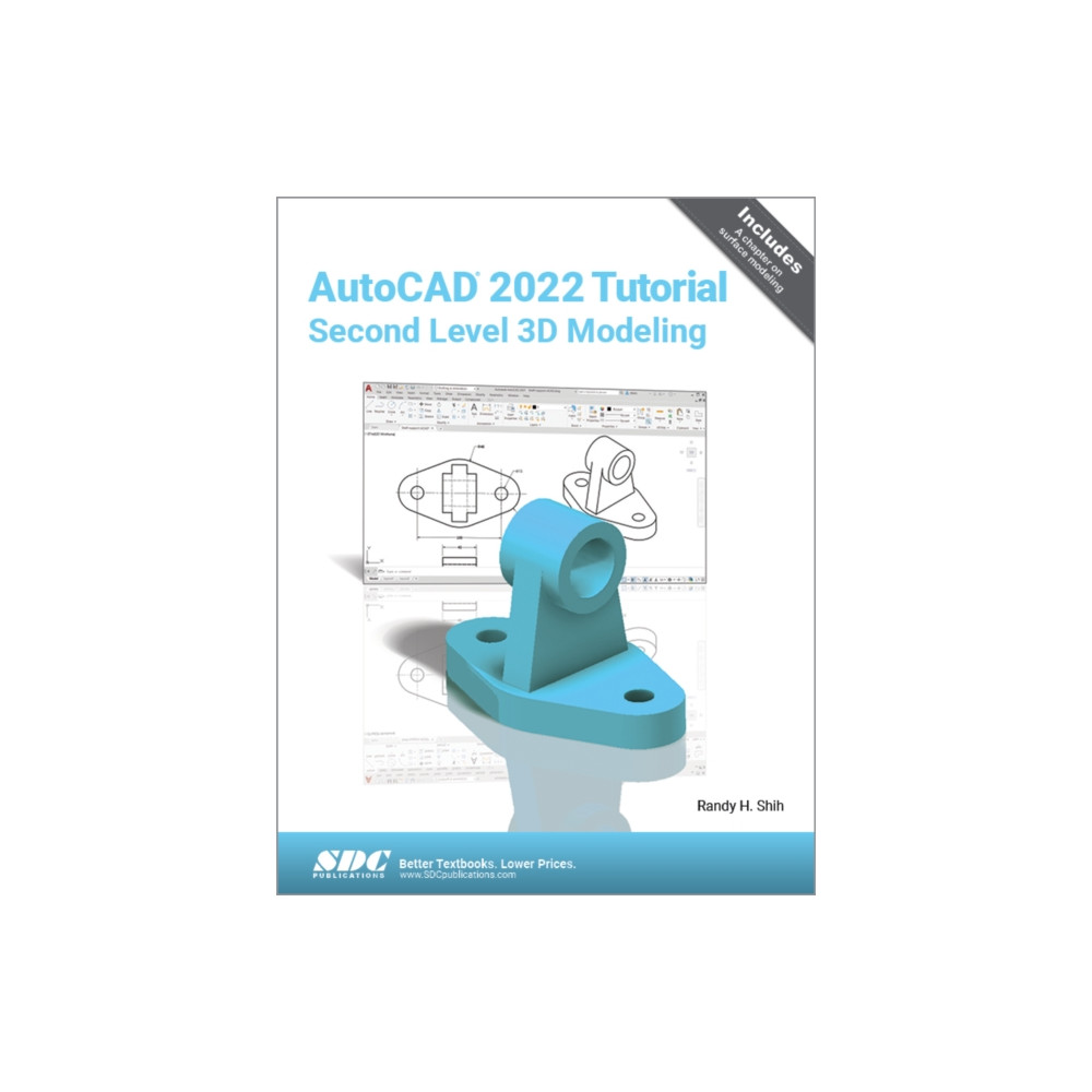 AutoCAD 2022 Tutorial Second Level 3D Modeling (häftad, eng)