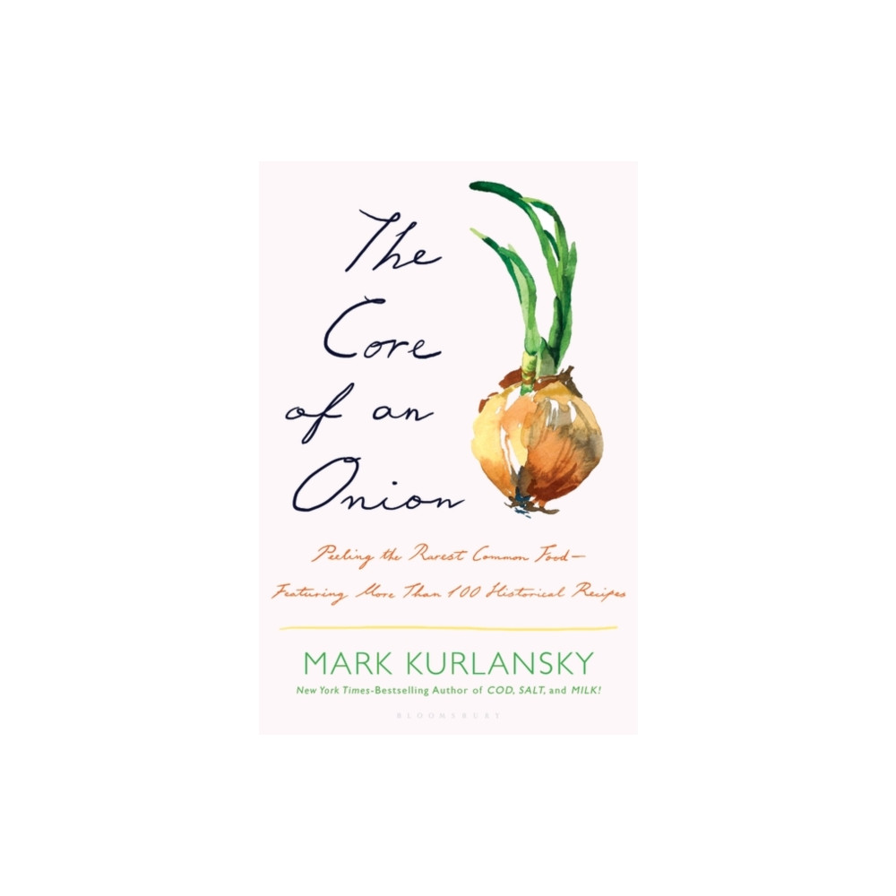 The Core of an Onion (inbunden, english) Bloomsbury Publishing USA