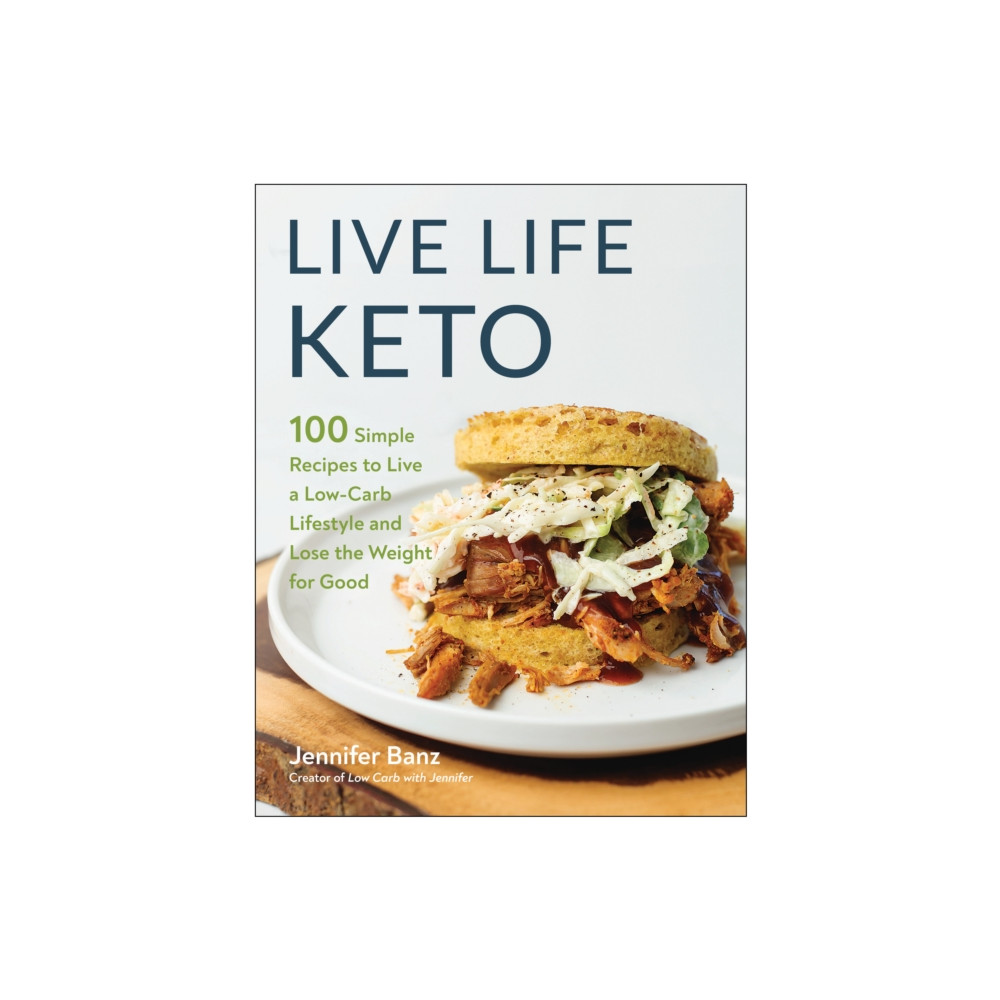 Live Life Keto (häftad, english) BenBella Books