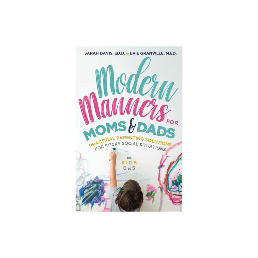 Modern Manners for Moms & Dads (häftad, english) Mango Media