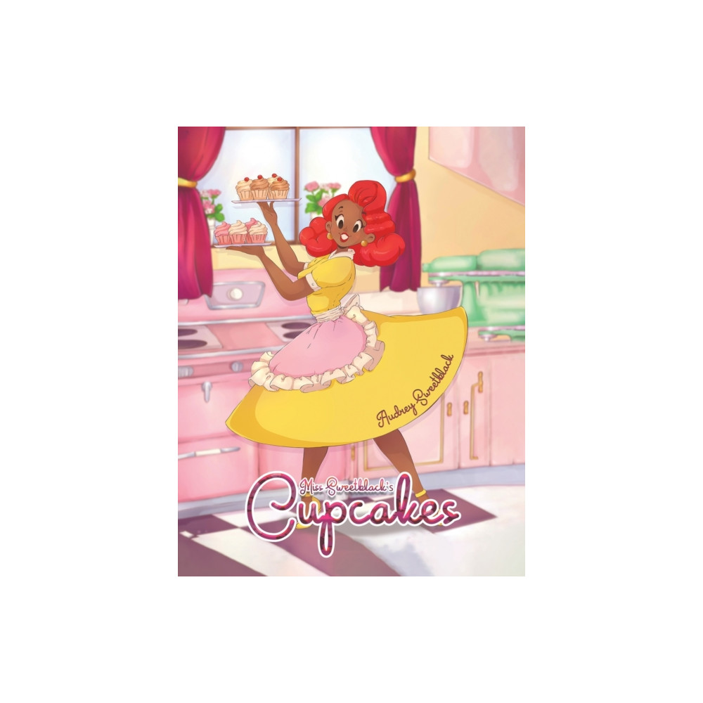 Miss Sweetblack's Cupcakes (häftad, english) Austin Macauley Publishers LLC