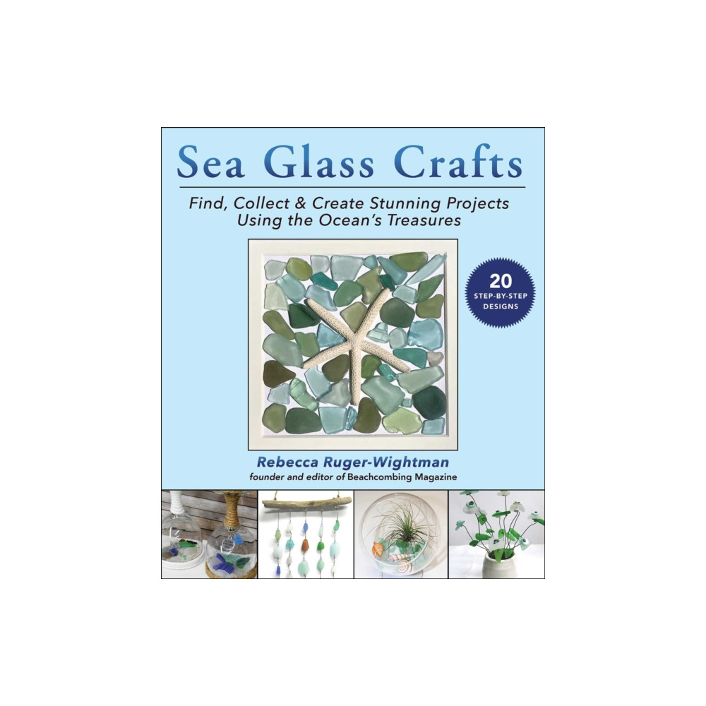 Sea Glass Crafts (häftad, english) Skyhorse Publishing