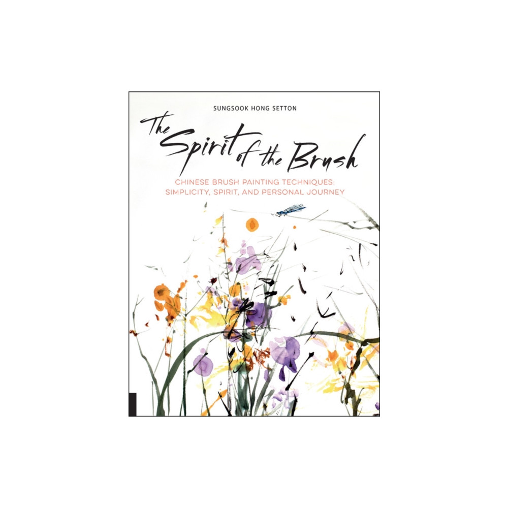 The Spirit of the Brush (häftad, english) Quarto Publishing Group USA Inc