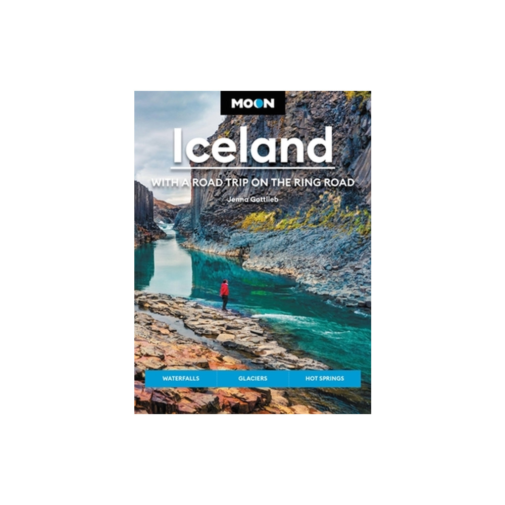 Moon Iceland: With a Road Trip on the Ring Road (Fourth Edition) (häftad, english) Avalon Travel Publishing