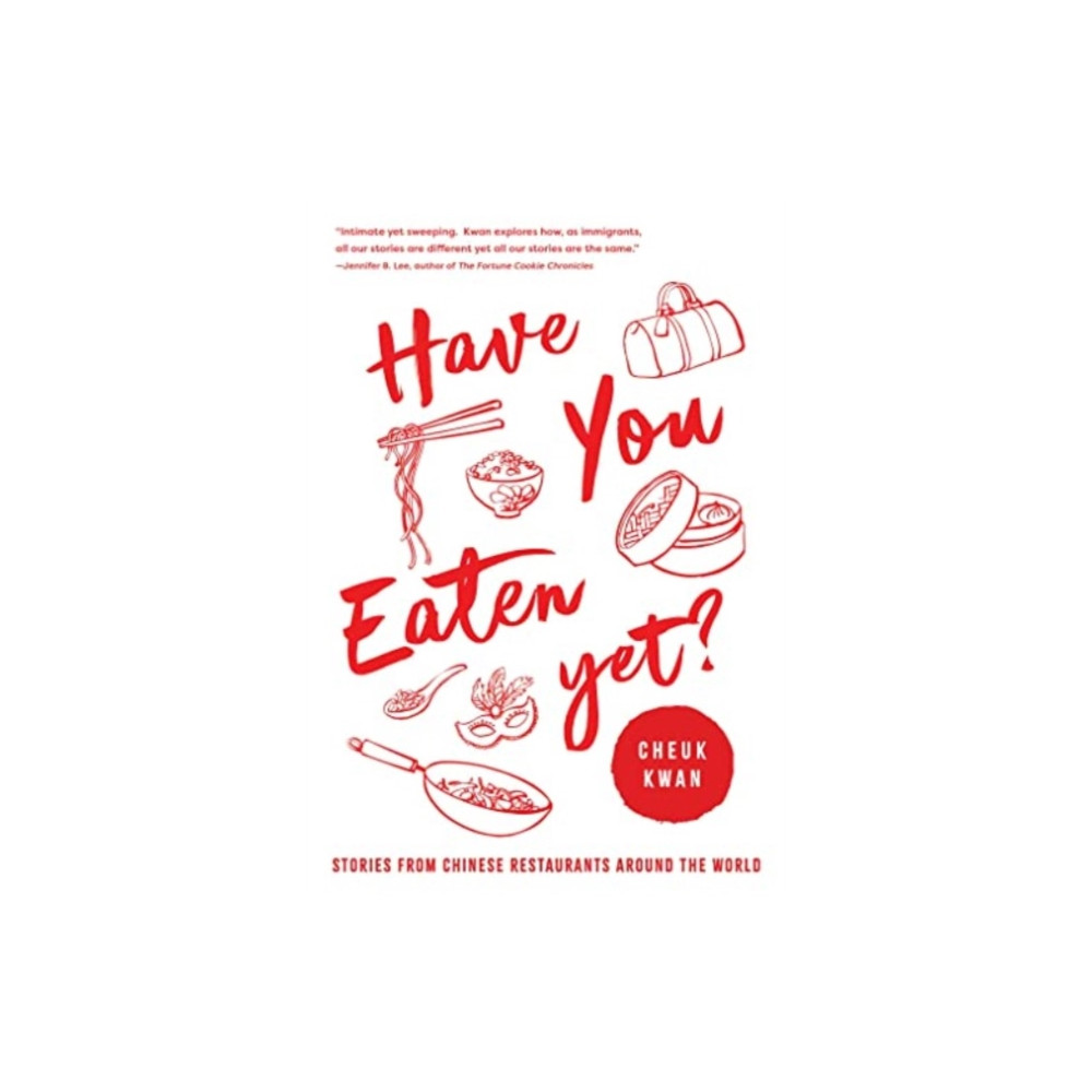 Have You Eaten Yet (häftad, english) Pegasus Books