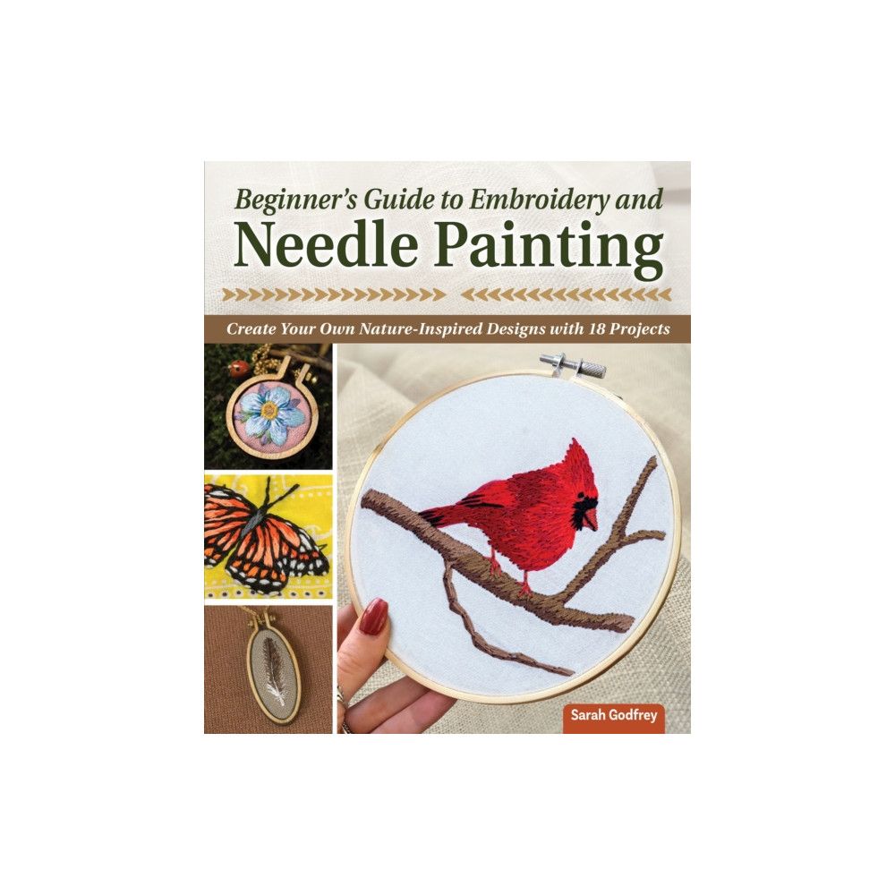 Beginner’s Guide to Embroidery and Needle Painting (häftad, english) Fox Chapel Publishing