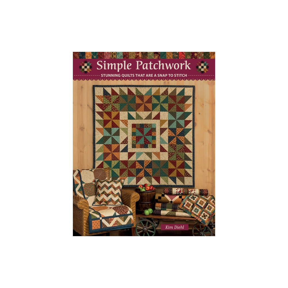 Simple Patchwork (häftad, english) C & T Publishing