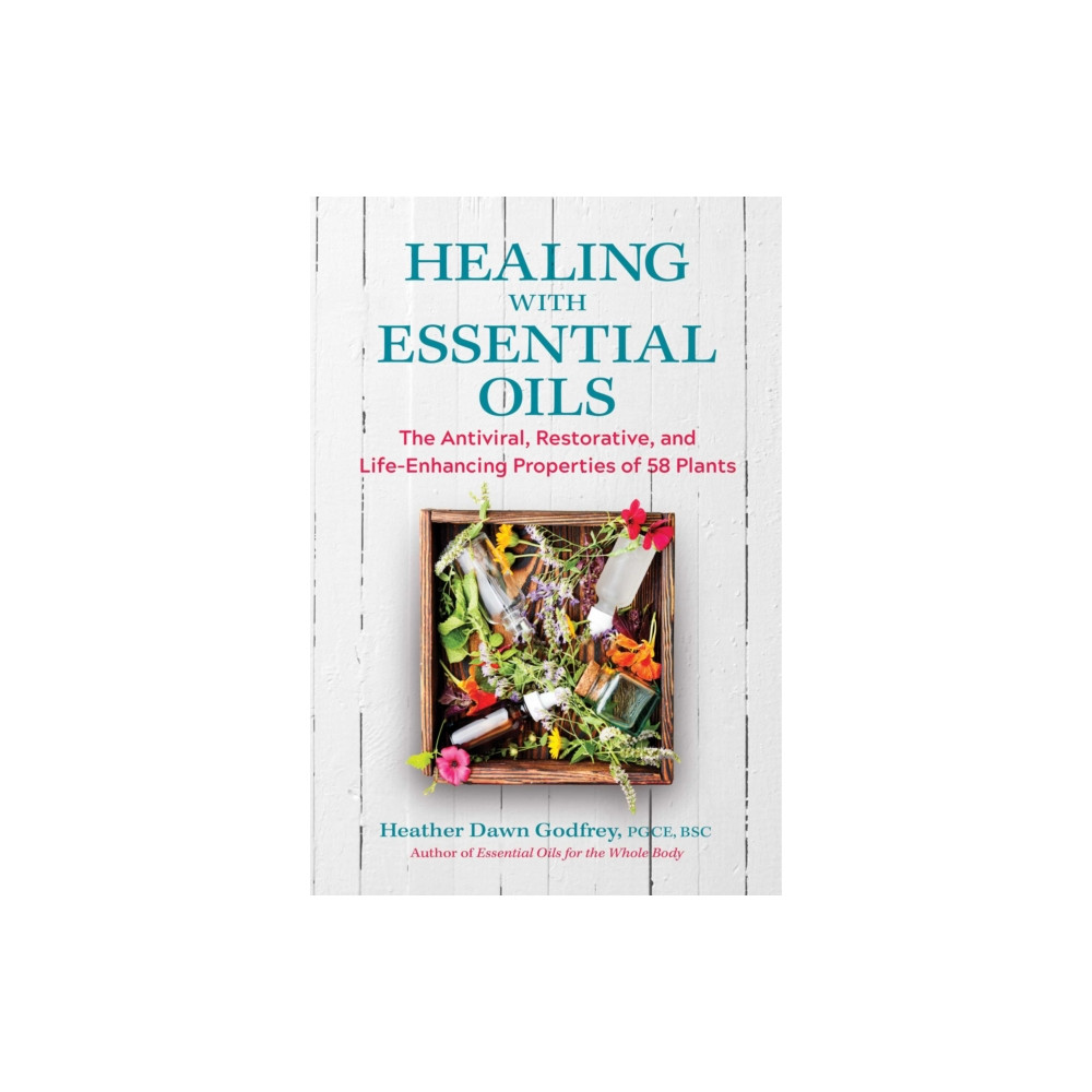 Healing with Essential Oils (häftad, english) Inner Traditions Bear and Company