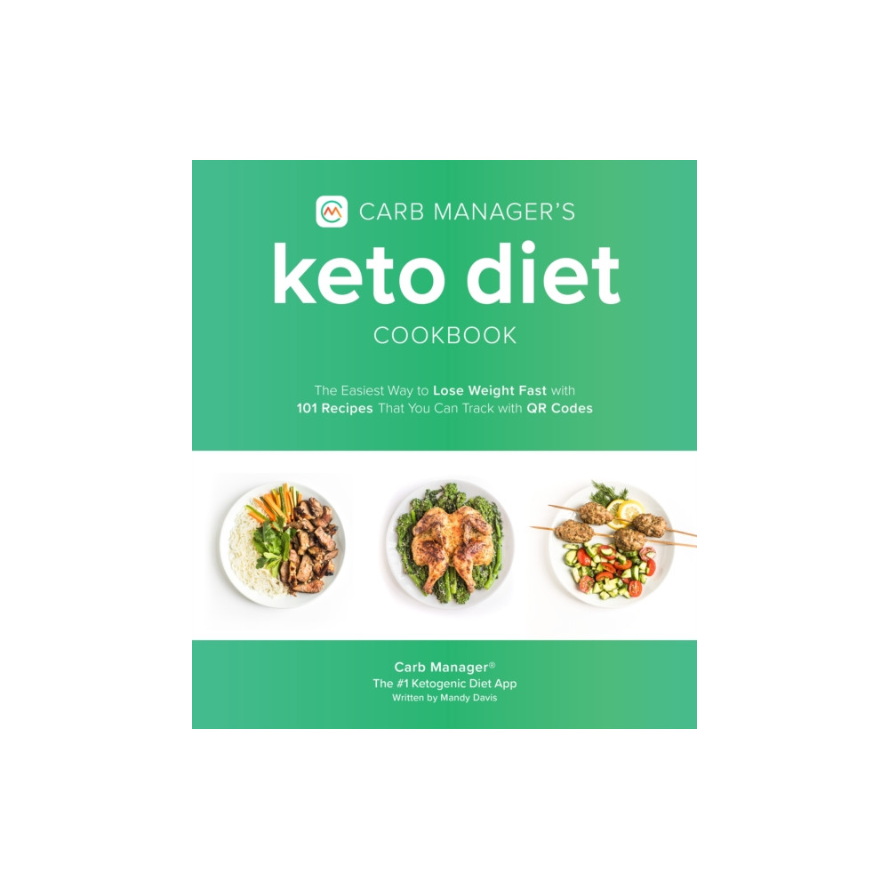 Carb Manager's Keto Diet Cookbook (häftad, english) Page Street Publishing Co.
