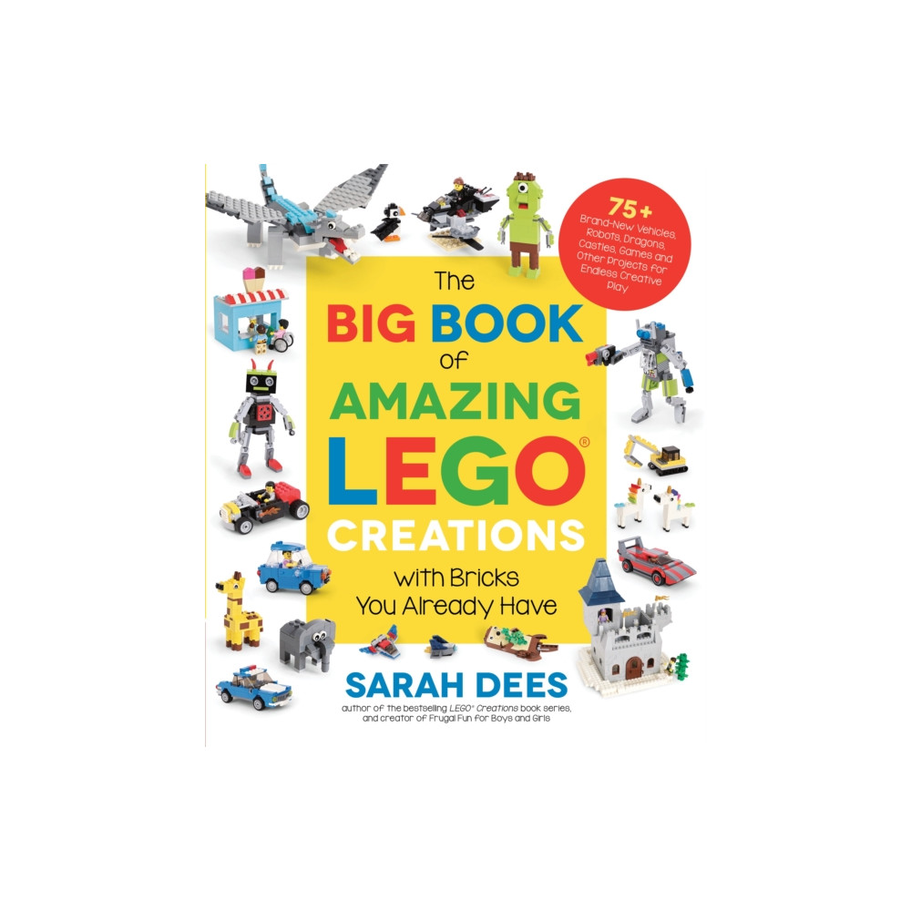 The Big Book of Amazing LEGO Creations with Bricks You Already Have (häftad, english) Page Street Publishing Co.