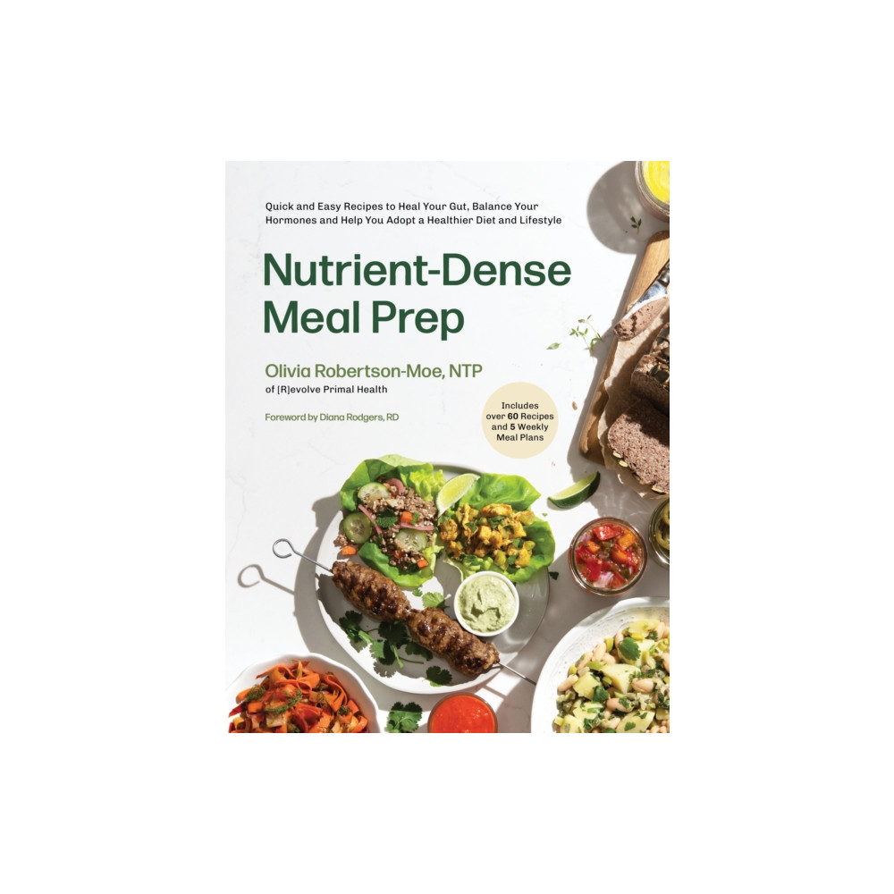 Nutrient-Dense Meal Prep (häftad, english) Page Street Publishing Co.