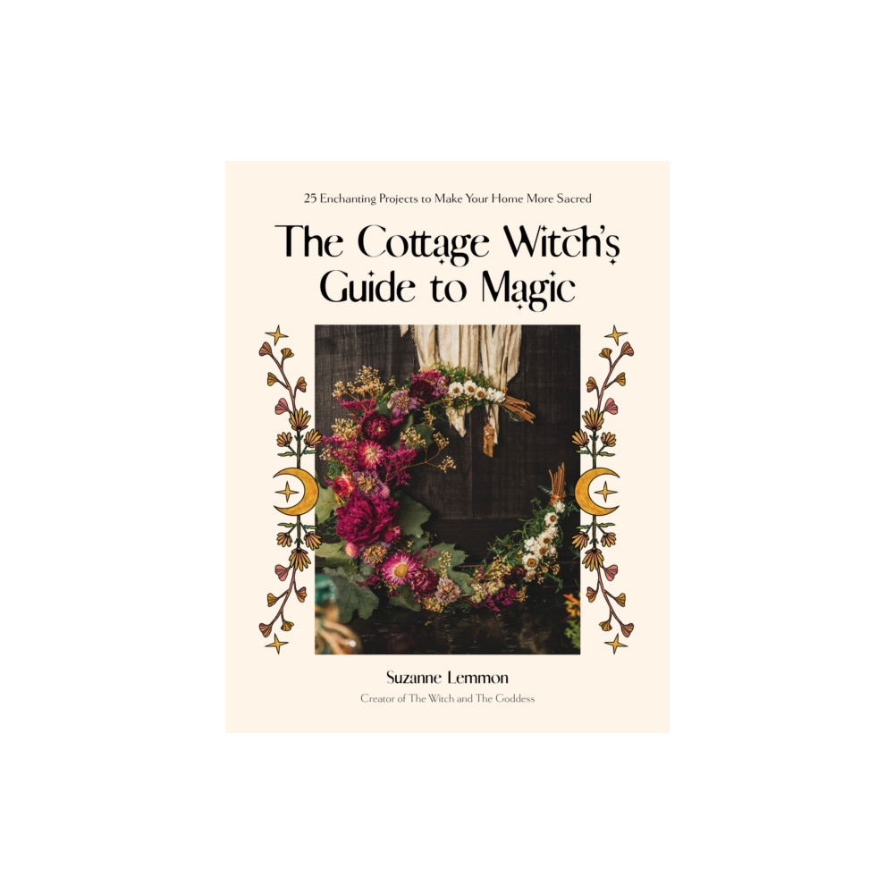 The Cottage Witch's Guide to Magic (häftad, english) Page Street Publishing Co.