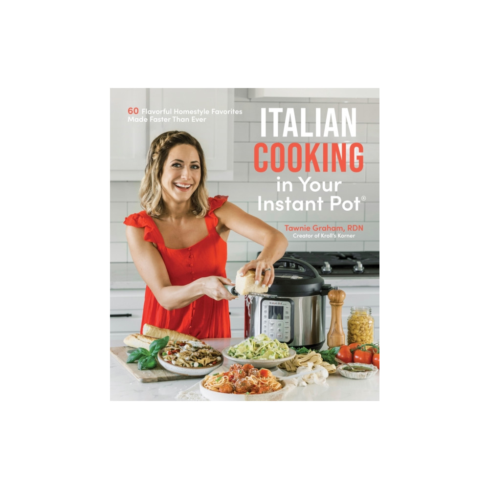 Italian Cooking in Your Instant Pot (häftad, english) Page Street Publishing Co.