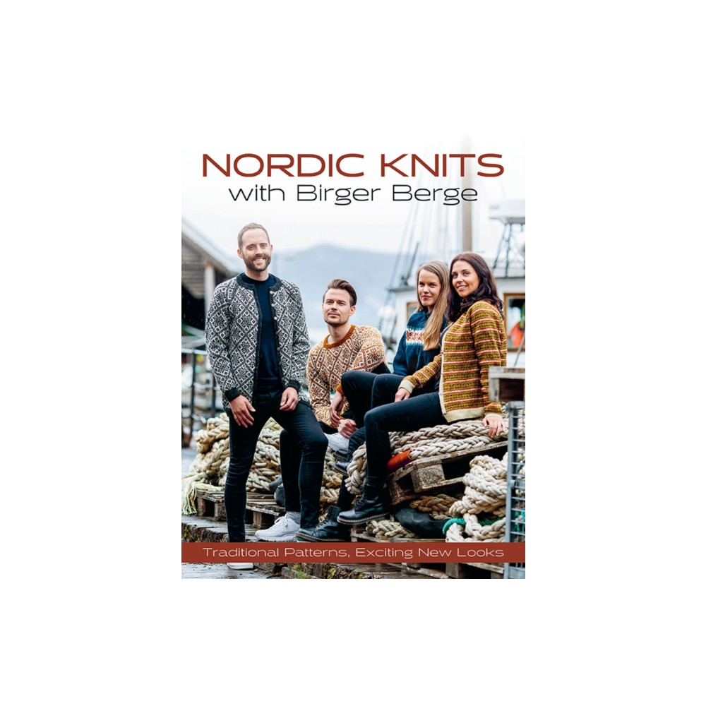 Nordic Knits with Birger Berge (inbunden, english) Trafalgar Square
