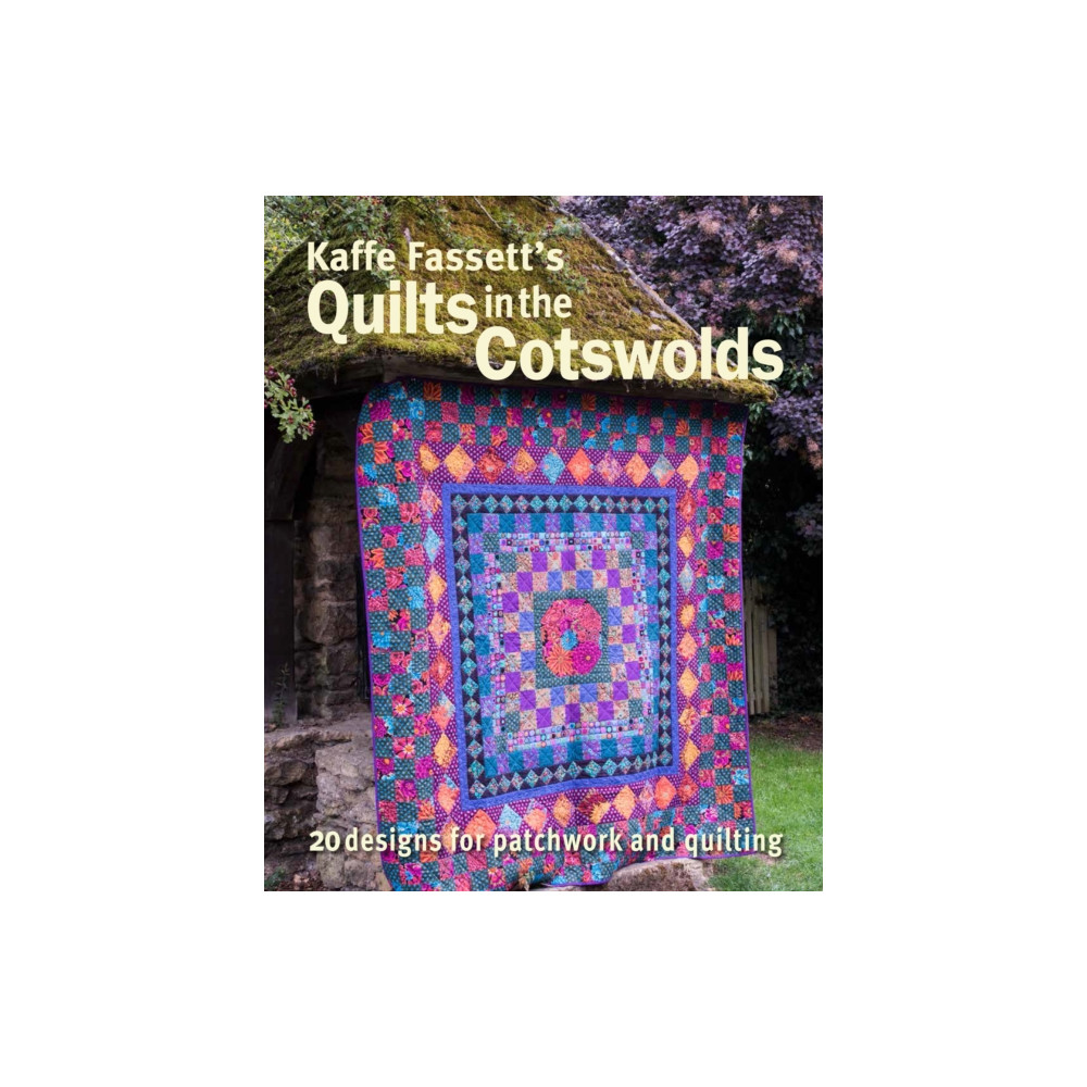 Kaffe Fassett's Quilts in the Cotswolds (häftad, eng)