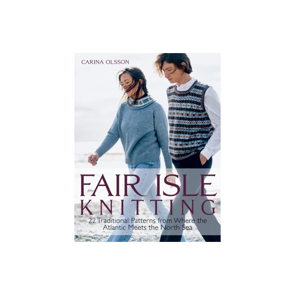 Fair Isle Knitting (inbunden, english) Trafalgar Square