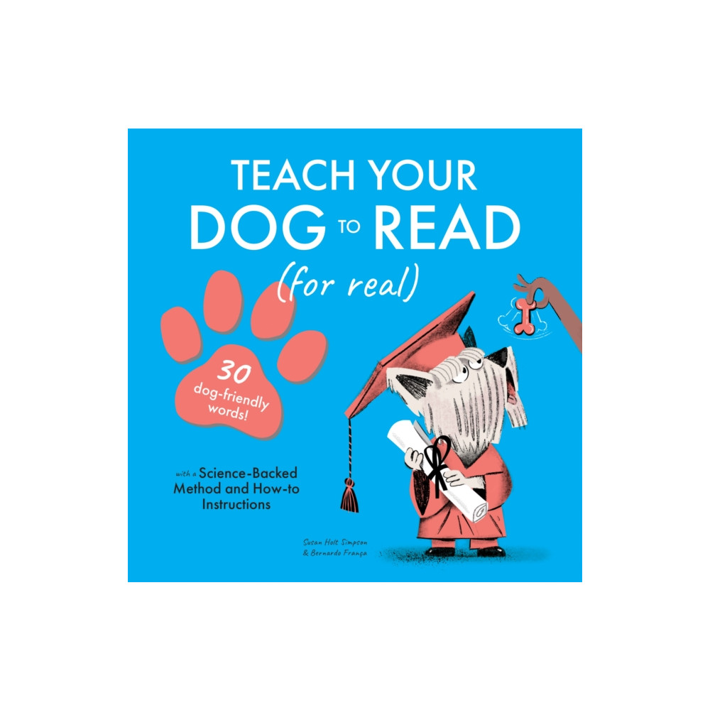 Teach Your Dog to Read (inbunden, english) Familius LLC