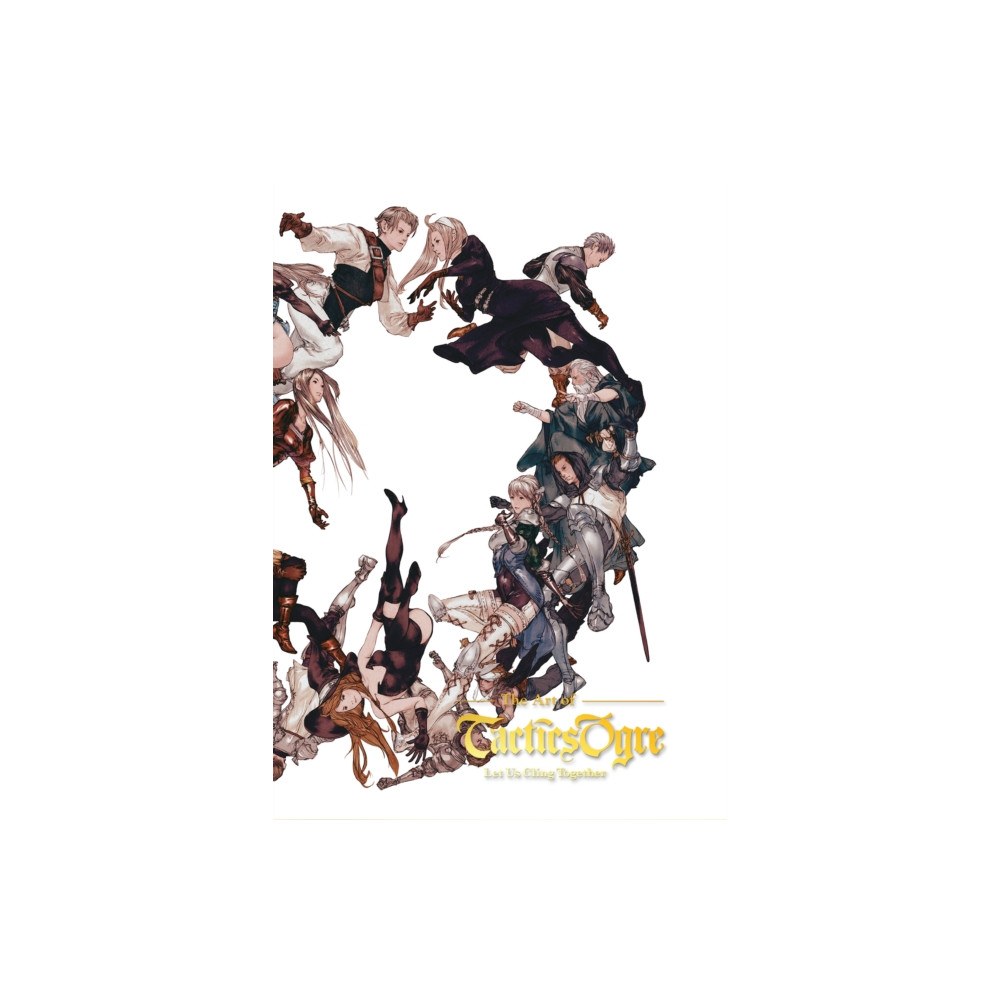 The Art of Tactics Ogre: Let Us Cling Together (inbunden, eng)