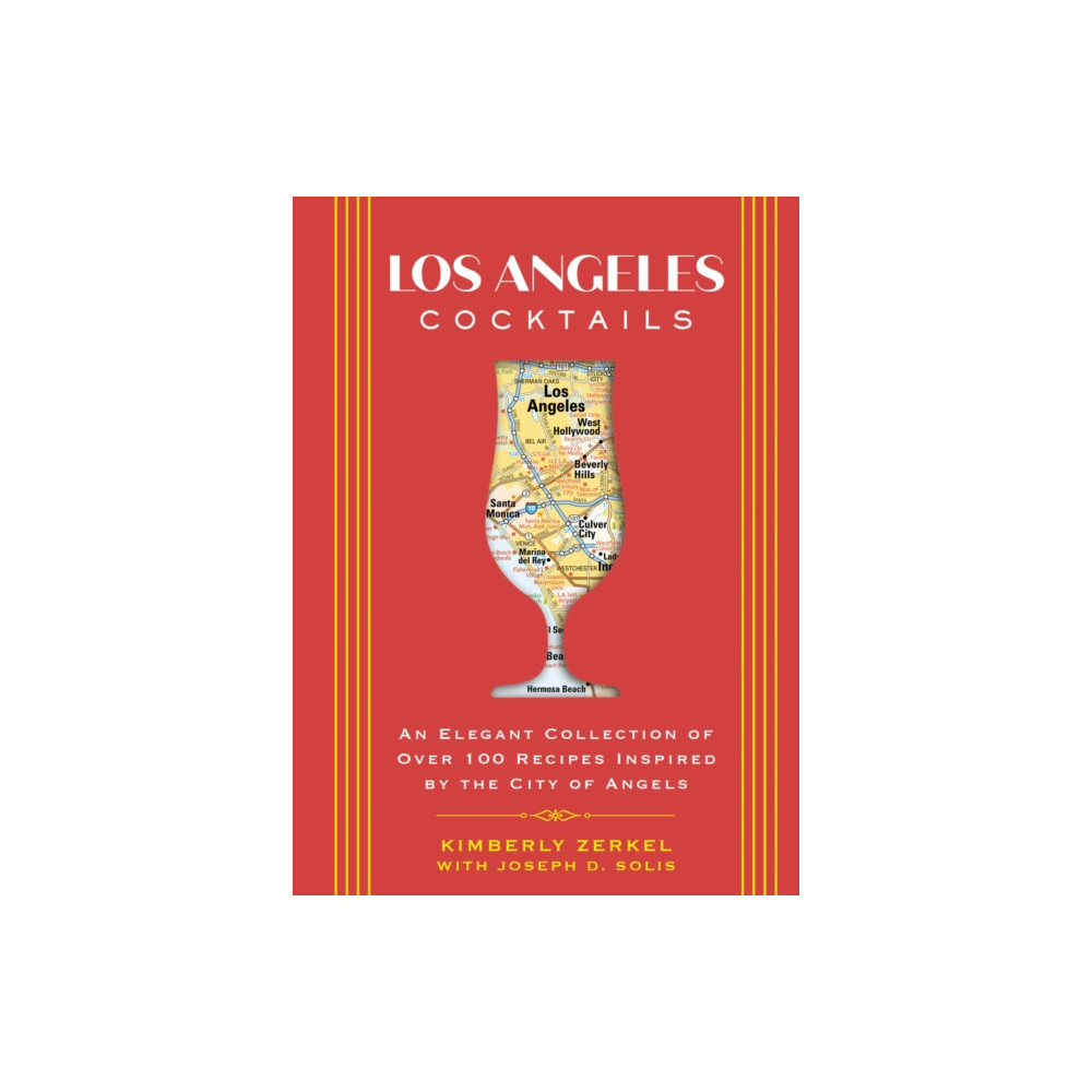 Los Angeles Cocktails (inbunden, english) HarperCollins Focus