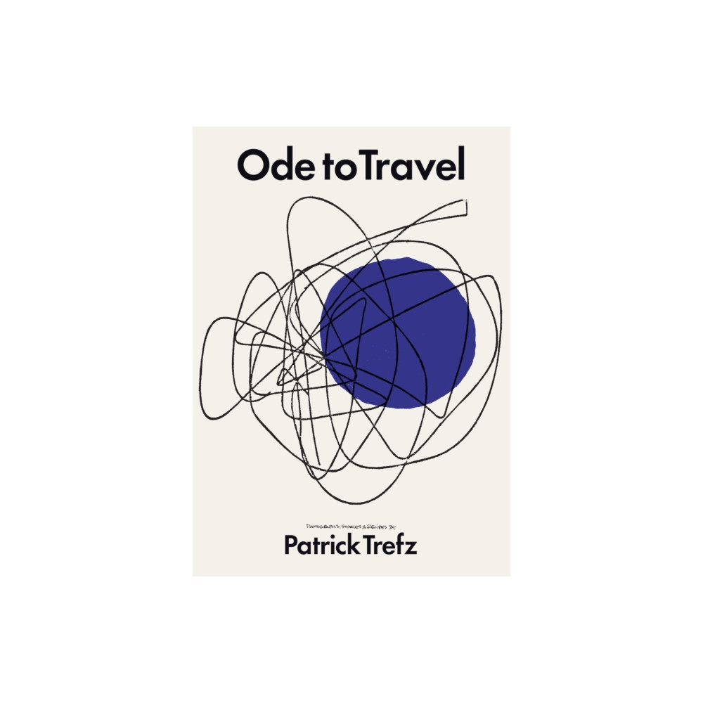 Ode To Travel (inbunden, english) powerHouse Books,U.S.