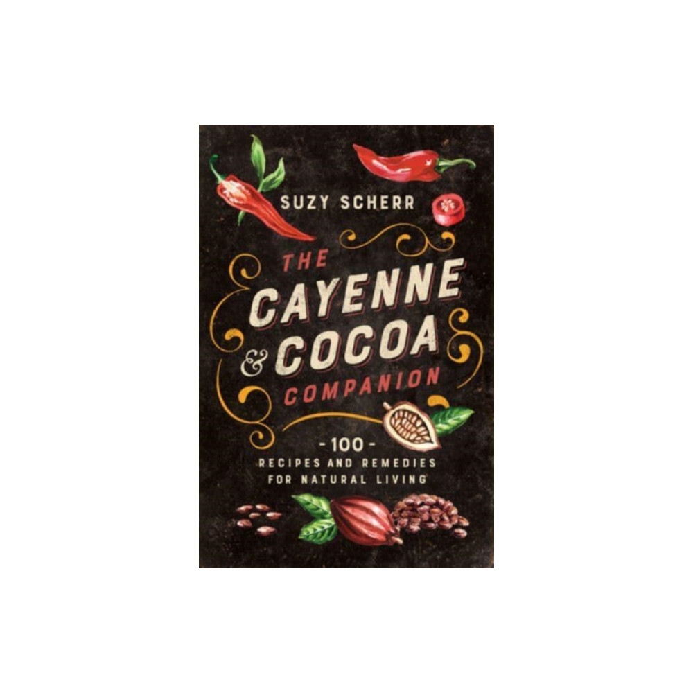 The Cayenne & Cocoa Companion (häftad, eng)