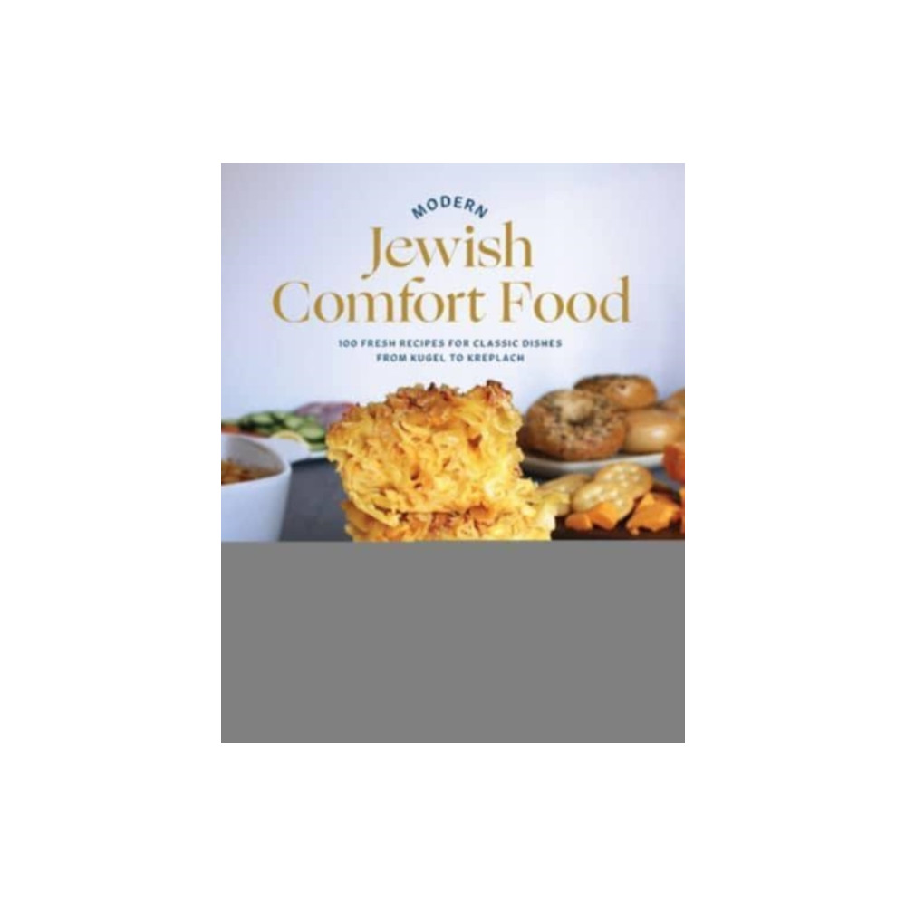 Modern Jewish Comfort Food (inbunden, english) WW Norton & Co