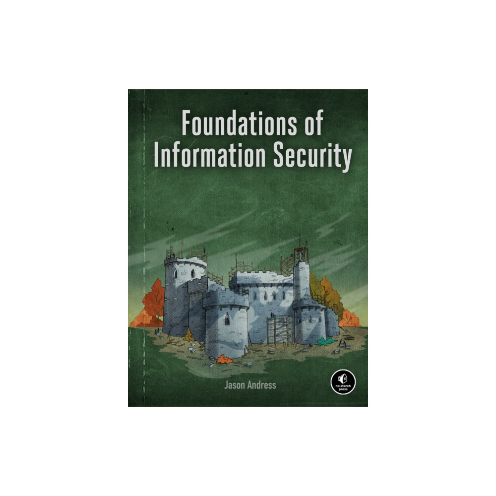 Foundations of Information Security (häftad, eng)