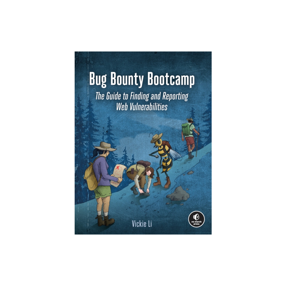 Bug Bounty Bootcamp (häftad, english) No Starch Press,US
