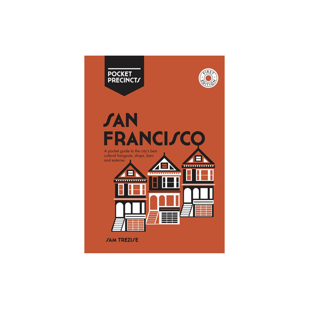 San Francisco Pocket Precincts (häftad, english) Hardie Grant Explore