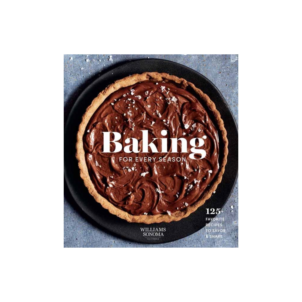 Baking for Every Season (inbunden, english) Weldon Owen