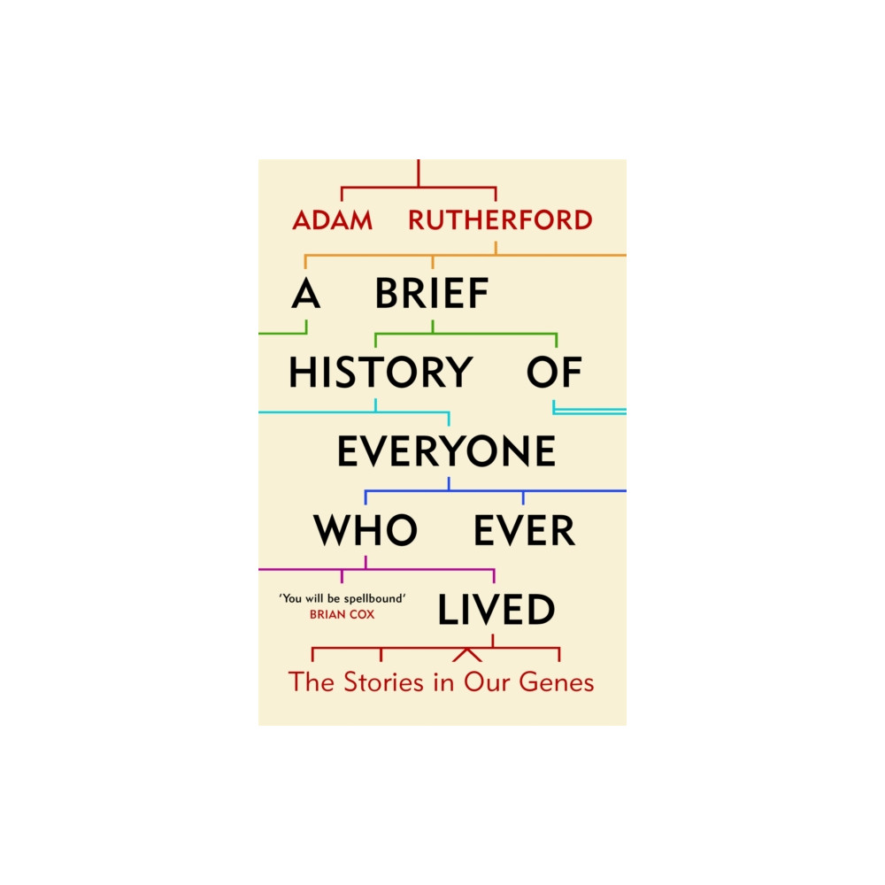A Brief History of Everyone Who Ever Lived (häftad, english) Orion Publishing Co