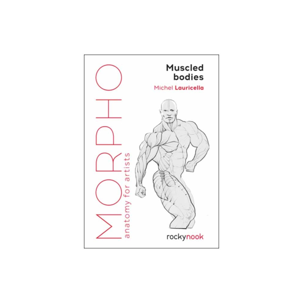 Morpho Muscled Bodies (häftad, english) Rocky Nook